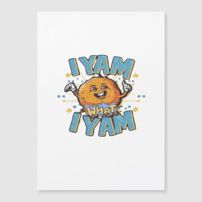 I Yam What I Yam Thanksgiving Cosy Vibe (Front)