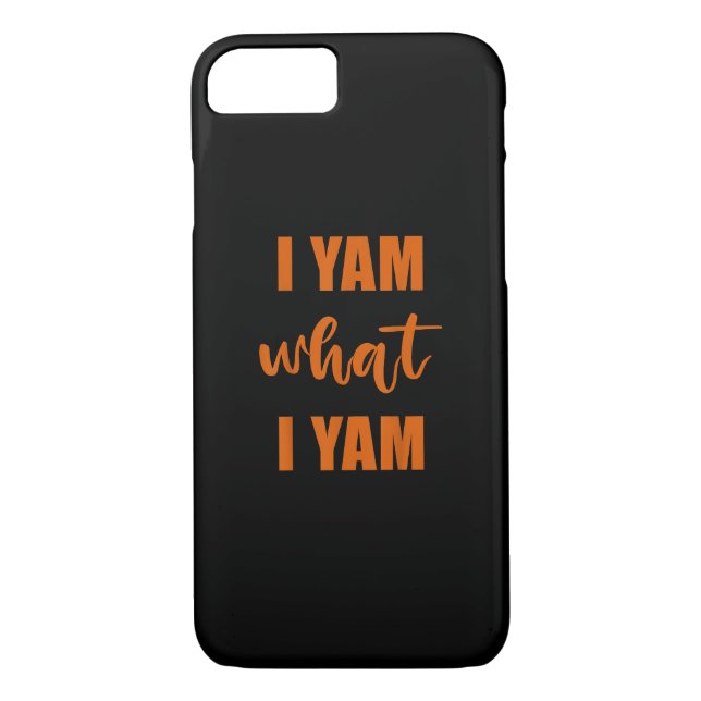 I Yam What I Yam Thanksgiving Matching Family Top Case-Mate iPhone Case (Back)
