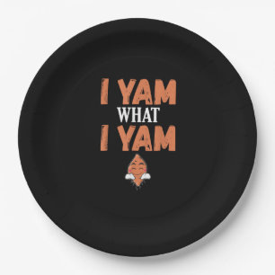 I Yam What I Yam Thanksgiving Turkey Day Funny Paper Plate