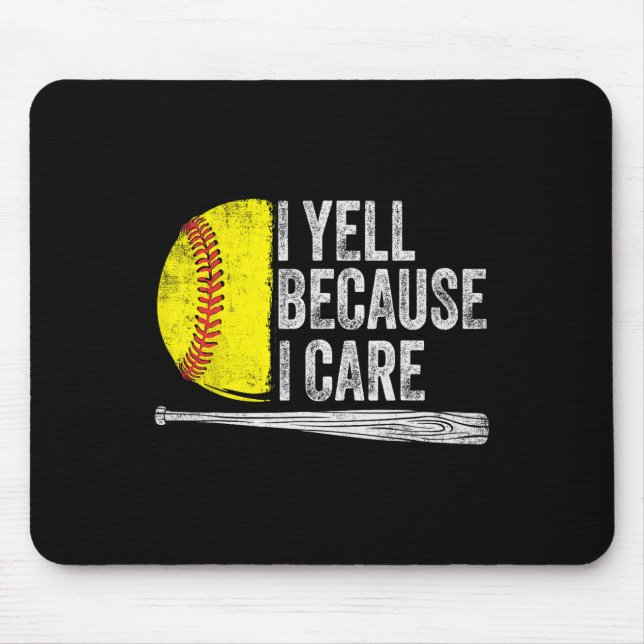 I Yell Because I Care Softll  Mouse Pad (Front)