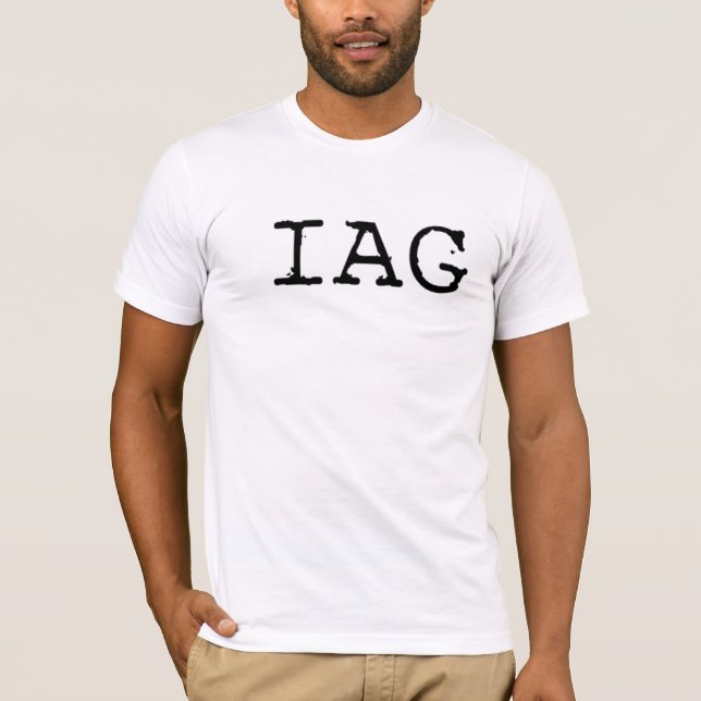 IAG - I'ts All Good T Shirt (Front)