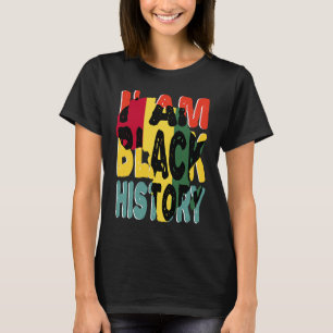 I'am Black History Month Pride African American Fr T-Shirt