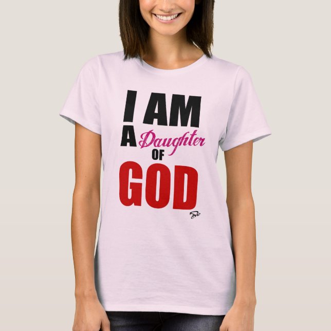 IAMAdaughter T-Shirt (Front)