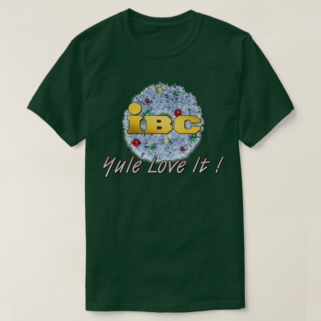 IBC Yule Love It T-Shirt (Design Front)