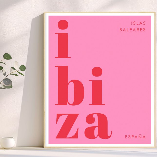 Ibiza España modern typography pink red  Poster (Creator Uploaded)