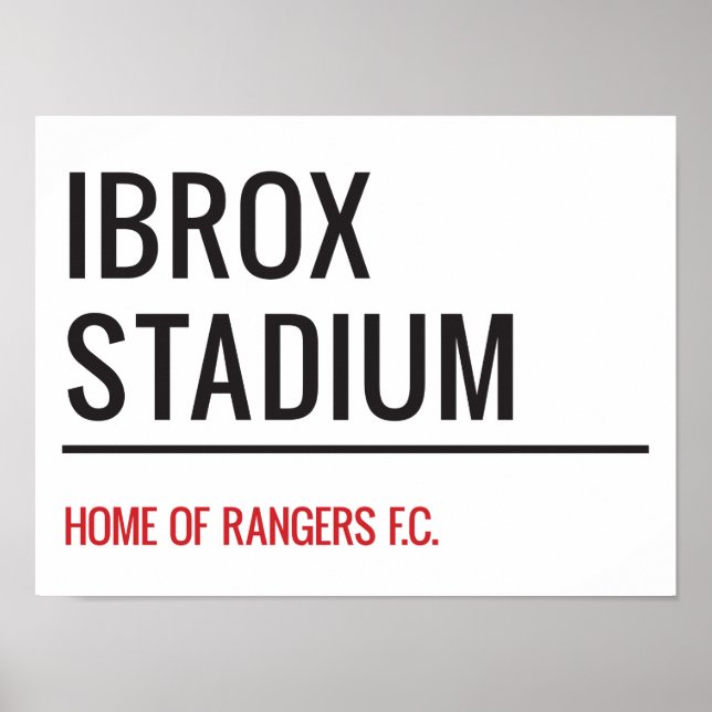 Ibrox Stadium Street Sign (Front)