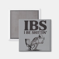 IBS: I Be Shittin' Humourous Skeleton Bathroom 