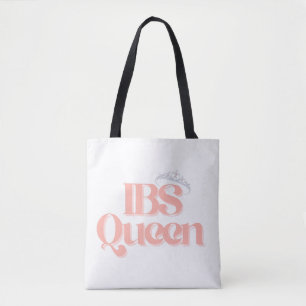 IBS Queen Cute Crown Funny Girly Quote Tote Bag