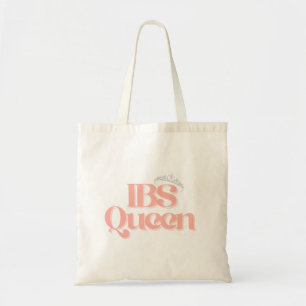 IBS Queen Cute Crown Funny Girly Quote Tote Bag