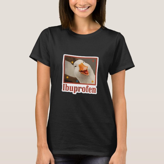 Ibuprofen Meme T-Shirt (Front)