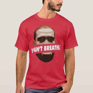 Icant breathGeorge Floyd T-Shirt