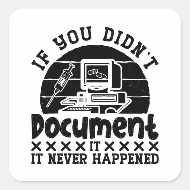 ICD Coding Medical Coder If You Didn't Document Square Sticker (Front)