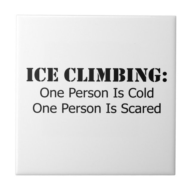 Ice Climbing - Cold, Scared Tile (Front)