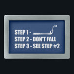 Ice Climbing - Don't Fall Belt Buckle<br><div class="desc">Sure,  put your screws in. They'll make you feel better and give you more confidence. But just don't fall. Really...  Don't. Fall.</div>