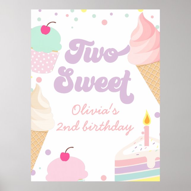 Ice Cream and Cake Two Sweet 2nd Birthday Poster (Front)