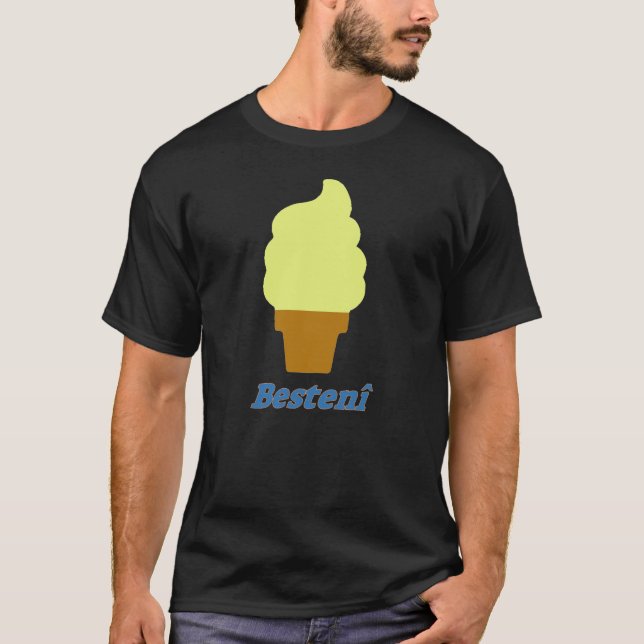 Ice cream and the text Bestenî T-Shirt (Front)