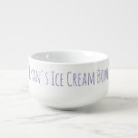 Ice Cream Bowl Funny Novelty Gag Gift Name Purple<br><div class="desc">For the person who likes their ice cream (or other treat),  a great personalised bowl,  with personalised typography in purple.</div>