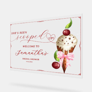 Ice Cream Cherry Scooped Up Bridal Shower Welcome Acrylic Sign