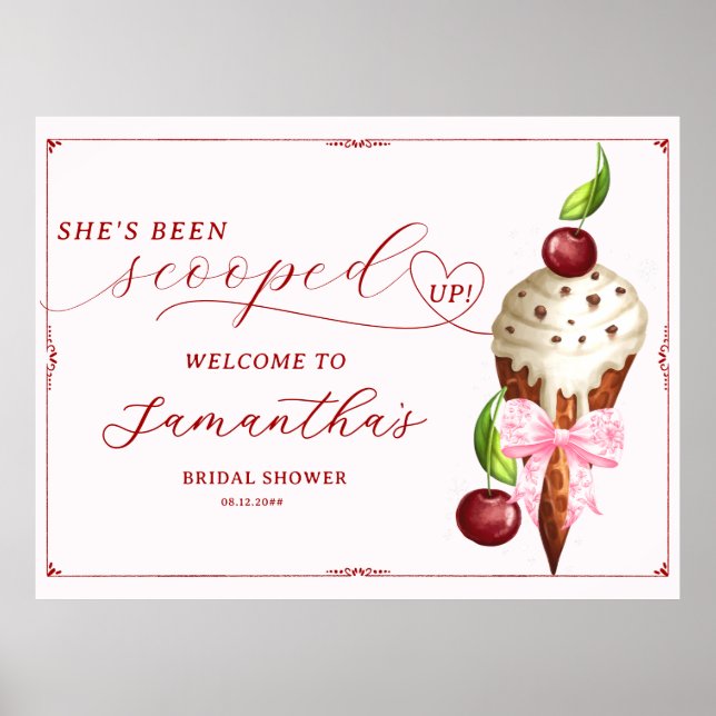 Ice Cream Cherry Scooped Up Bridal Shower Welcome Poster (Front)
