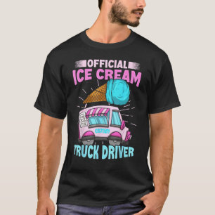 Ice Cream Cone for an Ice Cream Truck Driver T-Shirt