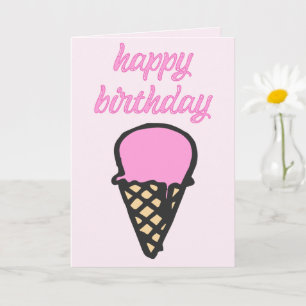 Ice Cream Cone - Happy Birthday Card