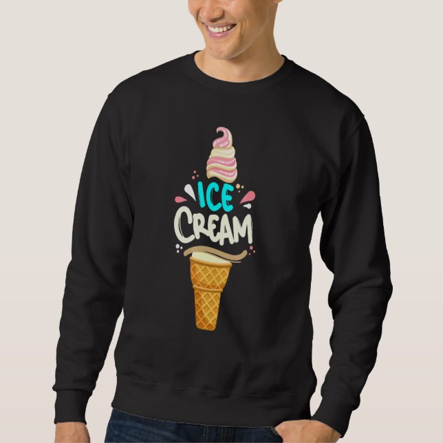 Ice Cream Cone - Summer Vacation Ice Cream Sweatshirt (Front)
