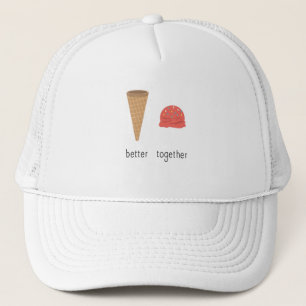 Ice Cream Cone With Ice Cream Scoop Is Better Trucker Hat