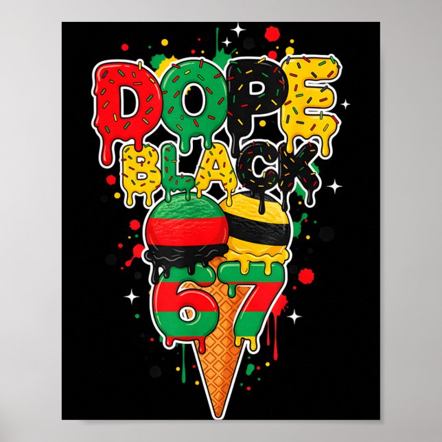Ice Cream Drip Six Seven Meme 6 7 Black History Mo Poster (Front)