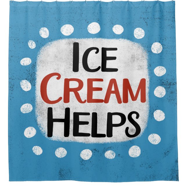 Ice Cream Helps Shower Curtain (Front)