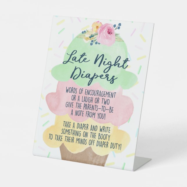Ice Cream Late Night Diapers Baby Shower Advice Pedestal Sign (Front)