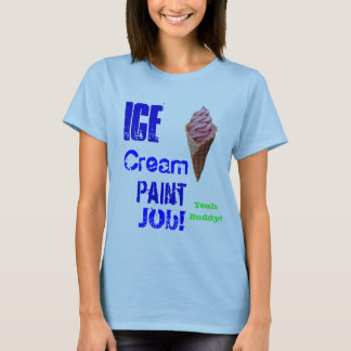 ice cream paint job!! T-Shirt
