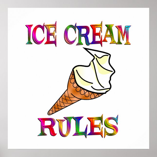 Ice Cream Rules Poster (Front)