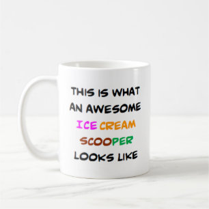 ice cream scooper, awesome coffee mug