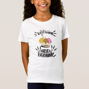 Ice cream solve everything T-Shirt