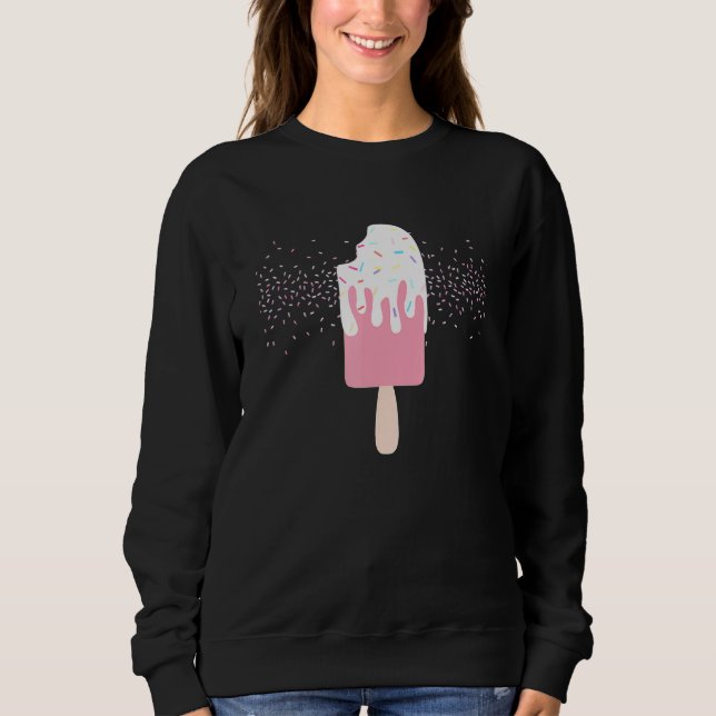 Ice Cream Sprinkles Sweet Ice Cream Sweatshirt (Front)