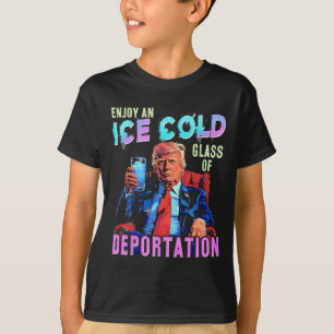 Ice Enjoy An Ice Cold Gl Of Deportation 1 T-Shirt