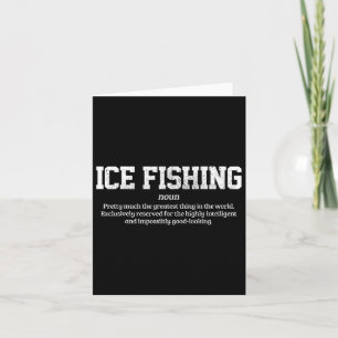 Ice Fishing Definition Funny Ice Fisherman Gift  Card