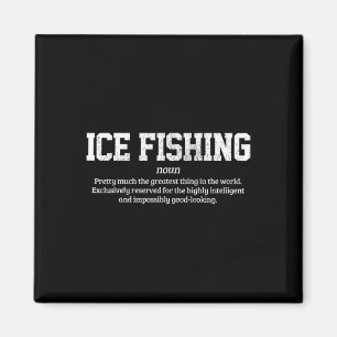 Ice Fishing Definition Funny Ice Fisherman Gift  Magnet