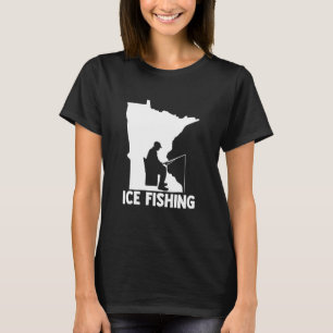 Ice Fishing Graphic Fishing Rod Ice Fisher Ice Fis T-Shirt