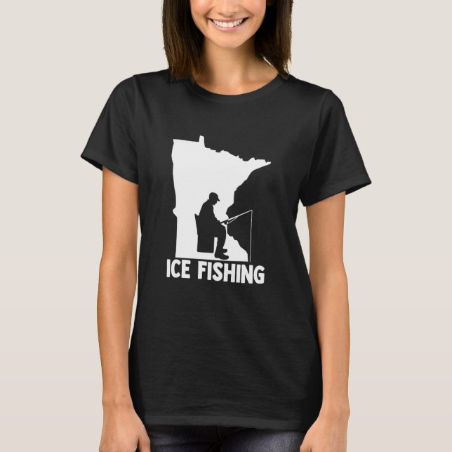 Ice Fishing Graphic Fishing Rod Ice Fisher Ice Fis T-Shirt (Front)