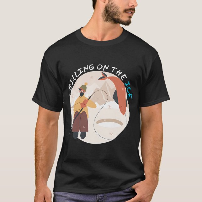 Ice Fishing T-Shirt (Front)