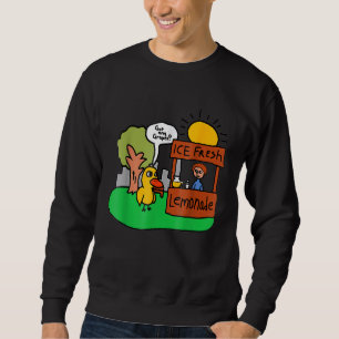 Ice Fresh Lemonade Got Any Grapes Duck Sweatshirt