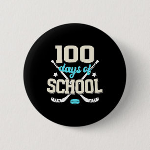 Ice Hockey 100 Days Of School 100th Day Of School  6 Cm Round Badge