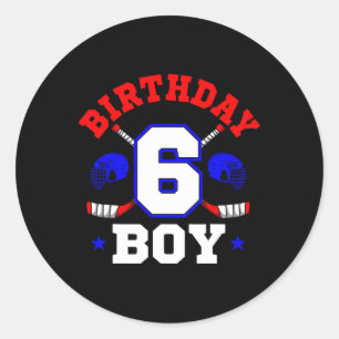 Ice Hockey 6th Birthday Boy Sports Team Party Goal Classic Round Sticker