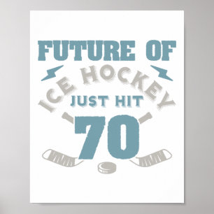 Ice Hockey 70th Birthday Future Player Puck Sports Poster