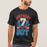 Ice Hockey 7 Years Birthday Boy 7th Bday Kids Hock T-Shirt<br><div class="desc">Ice Hockey 7 Years Birthday Boy 7th Bday Kids Hockey Party</div>