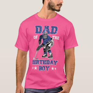 Ice Hockey Dad Of The Birthday Boy Hockey Family M T-Shirt