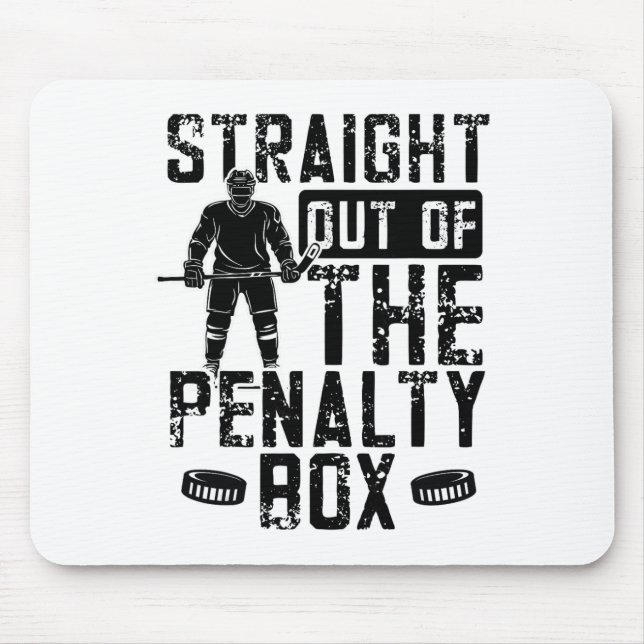 Ice Hockey Funny Penalty Box  Mouse Pad (Front)