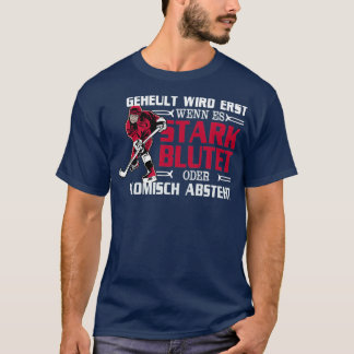 Ice Hockey Funny Saying T-Shirt