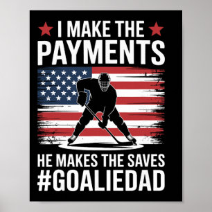 Ice Hockey Goalie Dad And Father  Poster